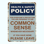 🔥LAST DAY 50% OFF - 😂🤘Sarcastic "Common Sense Policy" Vintage Metal Sign